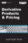 Derivative Products and Pricing: The Swaps & Financial Derivatives Library, 3rd Edition Revised фото книги маленькое 2