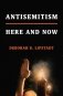 Antisemitism: Here and Now фото книги маленькое 2