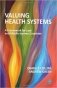 Valuing Health Systems: A Framework for Low and Middle Income Countries фото книги маленькое 2