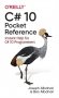 C# 10 Pocket Reference: Instant Help for C# 10 Programmers фото книги маленькое 2