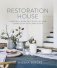 Restoration House: Creating a Space That Gives Life and Connection to All Who Enter фото книги маленькое 2
