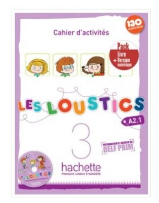 Les Loustics 3: Pack Cahier d'activites + Version numerique фото книги