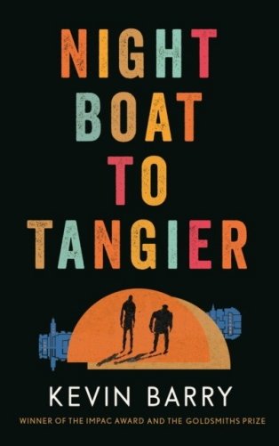 Night Boat to Tangier фото книги
