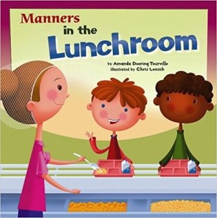 Manners in the Lunchroom фото книги
