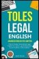 TOLES Legal English: Advanced English for Lawyers, Plain & Simple. International Legal English for Lawyers, Law Professionals & Law Student фото книги маленькое 2