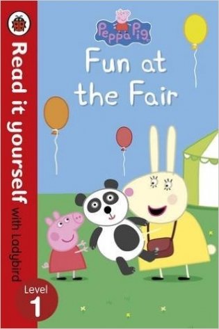 Peppa Pig: Fun at the Fair - Read it Yourself with Ladybird: Level 1 фото книги