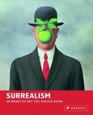 Surrealism: 50 Works of Art You Should Know фото книги