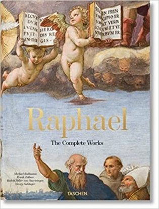 Raphael. the Complete Paintings, Frescoes, Tapestries, Architecture фото книги