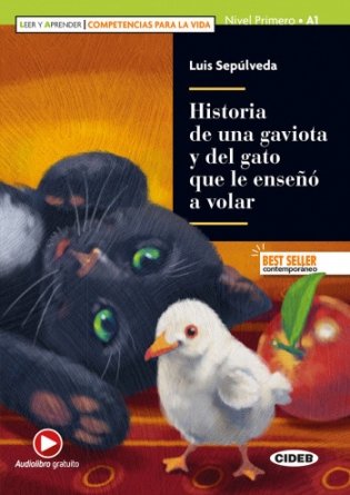 Historia De Una Gaviota y Del Gato Que Le Enseno a Volar A1 (Audio + App) фото книги