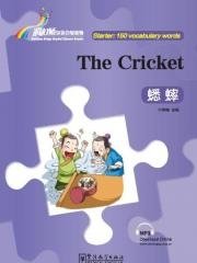The Cricket - Rainbow Bridge Graded Chinese Reader, Starter: 150 Vocabulary Words фото книги