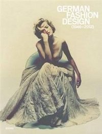 German Fashion Design 1946-2012 фото книги