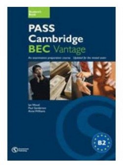 Pass Cambridge BEC Vantage Practice Test Book (+ Audio CD) фото книги