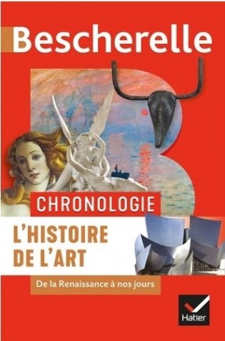 Bescherelle. Chronologie de l'histoire de l'art фото книги