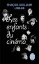 Les Enfants Du Cinema фото книги маленькое 2