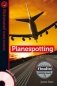 Planespotting (+ Audio CD) фото книги маленькое 2
