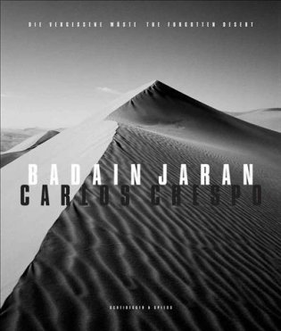 Badain Jaran. The Forgotten Desert фото книги