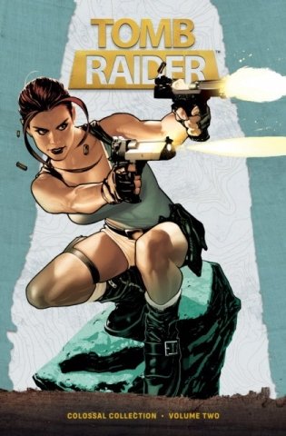 Tomb Raider Colossal Collection Volume 2 фото книги