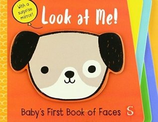 Look At Me! Baby's First Book of Faces фото книги