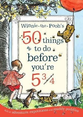 Winnie-the-Pooh's 50 things to do before you're 5 3/4 фото книги