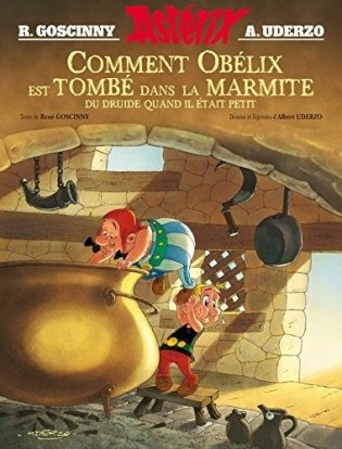Asterix - Comment Obelix est tombe dans la marmite quand il etait petit фото книги