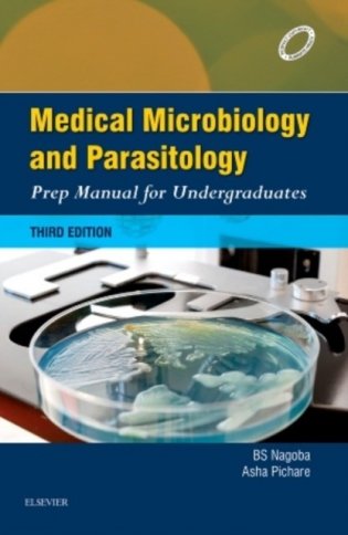 Medical Microbiology and Parasitology: Prep Manual for Undergraduates, 3/e фото книги