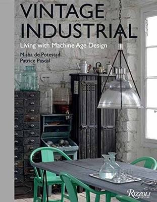 Vintage Industrial. Living With Design Icons фото книги