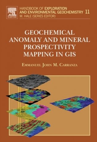 Geochemical Anomaly and Mineral Prospectivity Mapping in GIS фото книги