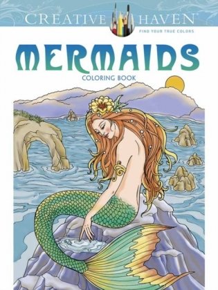 Creative Haven Mermaids Coloring Book фото книги