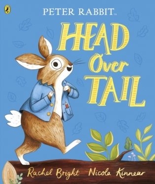 Peter Rabbit: Head Over Tail фото книги