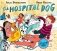The Hospital Dog фото книги маленькое 2