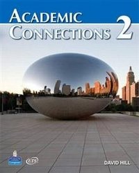 Academic Connections 2 with MyAcademicConnectionsLab фото книги