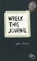 Wreck This Journal фото книги маленькое 2
