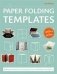 Paper Folding Templates: Folding Solutions for Brochures, Invitations & Flyers фото книги маленькое 2