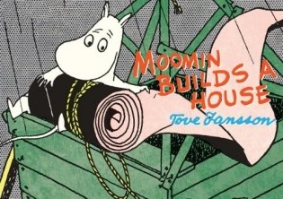Moomin Builds a House фото книги