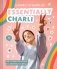 Essentially Charli: The Ultimate Guide to Keeping It Real фото книги маленькое 2