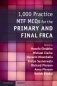 1,000 practice MTF MCQs for the primary and final FRCA / фото книги маленькое 2