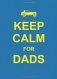 Keep Calm for Dads фото книги маленькое 2