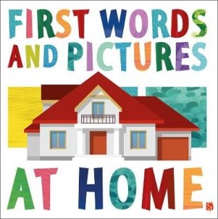 First Words and Pictures. At Home фото книги