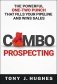 Combo Prospecting: The Powerful One-Two Punch That Fills Your Pipeline and Wins Sales фото книги маленькое 2
