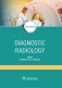 Diagnostic radiology: textbook = Лучевая диагностика: Учебник. 3-е изд., перераб.и доп фото книги маленькое 2