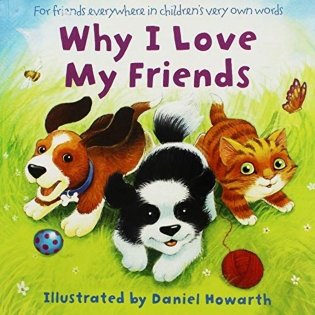 Why I Love My Friends  фото книги