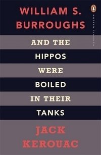 And the Hippos Were Boiled in Their Tanks фото книги