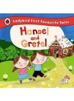 First Favourite Tales: Hansel and Gretel фото книги
