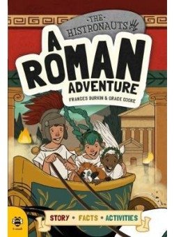The Histronauts: A Roman Adventure фото книги