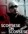 Scorsese on Scorsese фото книги маленькое 2