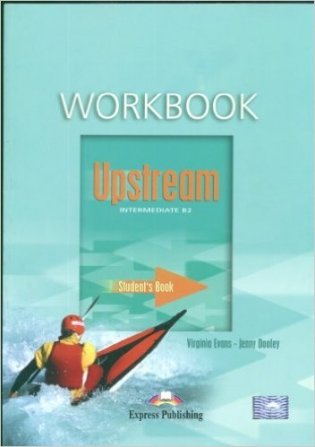 Upstream Intermediate. B2: Workbook фото книги
