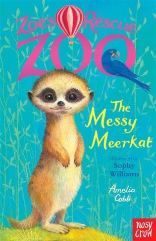 Zoe's Rescue Zoo. The Messy Meerkat фото книги