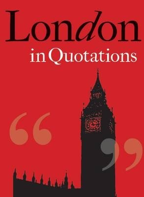 London in Quotations фото книги