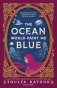 The Ocean Would Paint Me Blue фото книги маленькое 2