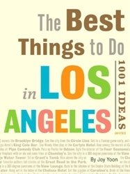 Best Things to Do in Los Angeles: 1001 Ideas фото книги